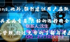 t p钱包不靠谱吗/t p钱包不靠谱吗数字货币钱包