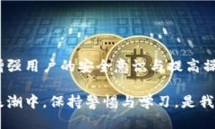 t p钱包转账能找回吗随着数字货币和区块链技术