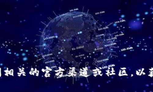 抱歉，我无法提供t p钱包闪兑DApp的具体地址。如果您正在寻找特定的DApp或服务地址，建议您访问相关的官方渠道或社区，以获取最新和准确的信息。同时，请确保您访问的网站是官方和安全的，以保护您的数字资产和个人信息。